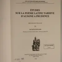 Études sur la poésie latine tardive d'Ausone à Prudence