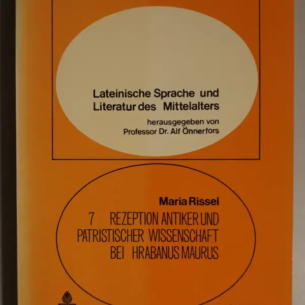 Rezeption antiker und patristischer Wissenschaft bei Hrabanus Maurus