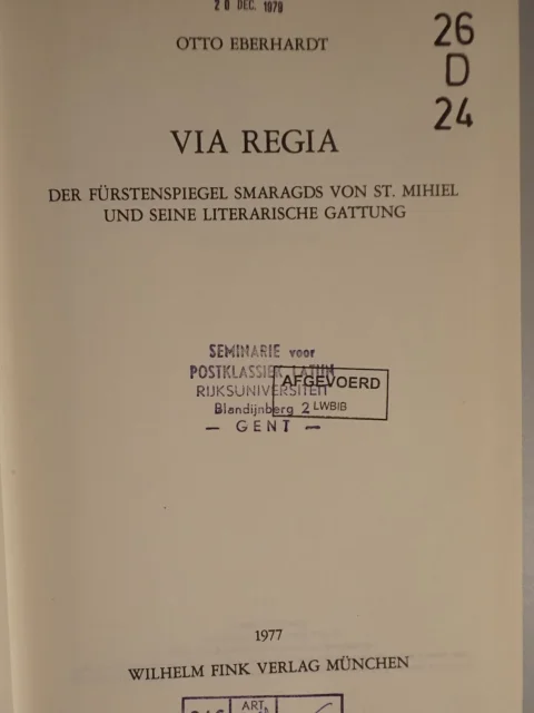 Via Regia. Der Fürstenspiegel Smaragds van St. Mihiel und seine literarische Gattung