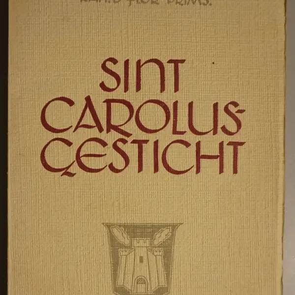 Sint Carolus-gesticht 1852-1952