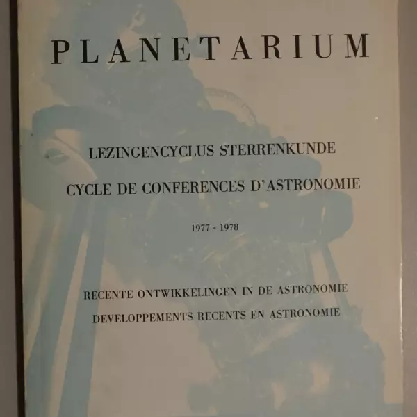 Planetarium. Lezingencyclus sterrenkunde / Cycle de conférences d'astronomie 1977-1978