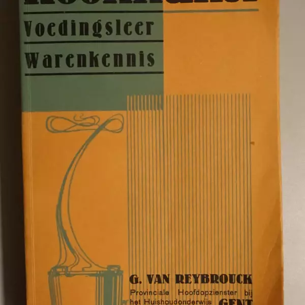 Kookkunst, voedingsleer, warenkennis