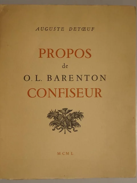Propos de O.-L. Barenton, confiseur