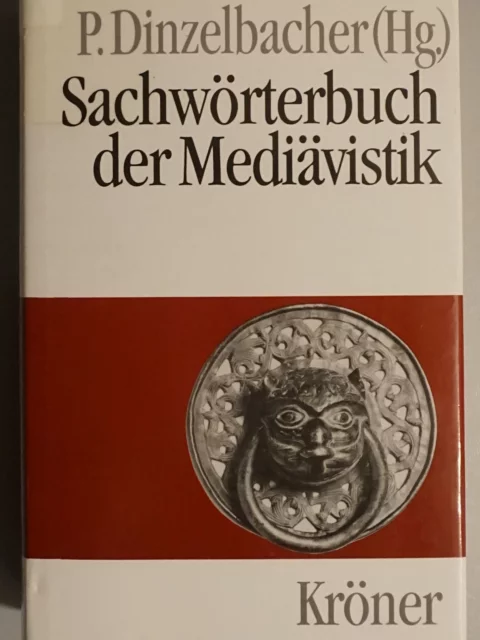 Sachwörterbuch der Mediävistik