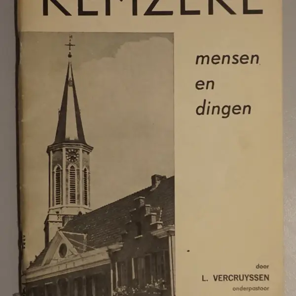 Kemzeke. Mensen en dingen