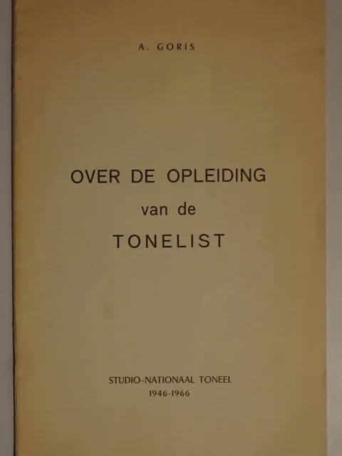 Over de opleiding van de tonelist