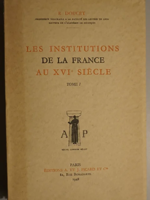 Les institutions de la France au XVIe siècle