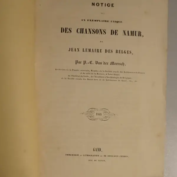 Notice sur un exemplaire unique des chansons de Namur, de Jean Lemaire des Belges