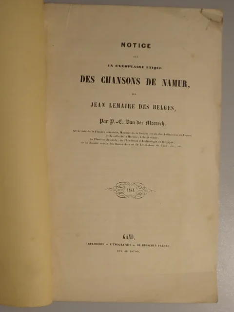 Notice sur un exemplaire unique des chansons de Namur, de Jean Lemaire des Belges