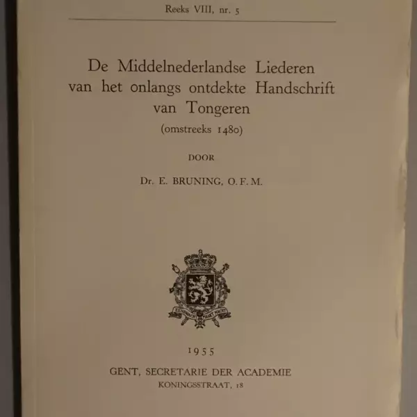 De Middelnederlandse liederen van het onlangs ontdekte handschrift van Tongeren (omstreeks 1480)