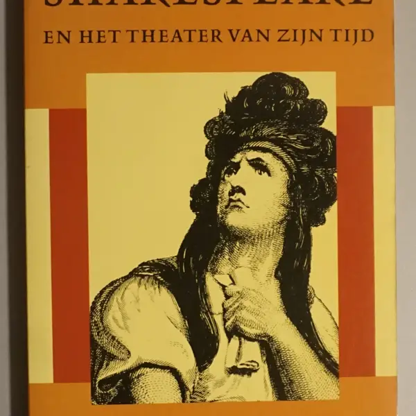 Shakespeare en het theater van zijn tijd