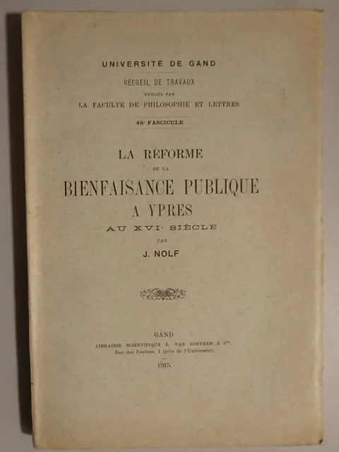 La réforme de la bienfaisance publique à Ypres au XVIe siècle