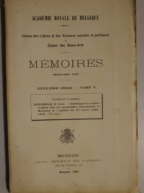 Rekeningen en andere stukken van den pauselijken aflaathandel te Mechelen, in 't midden der 15de eeuw (1443-1472)