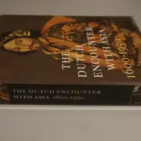 The Dutch encounter with Asia 1600-1950