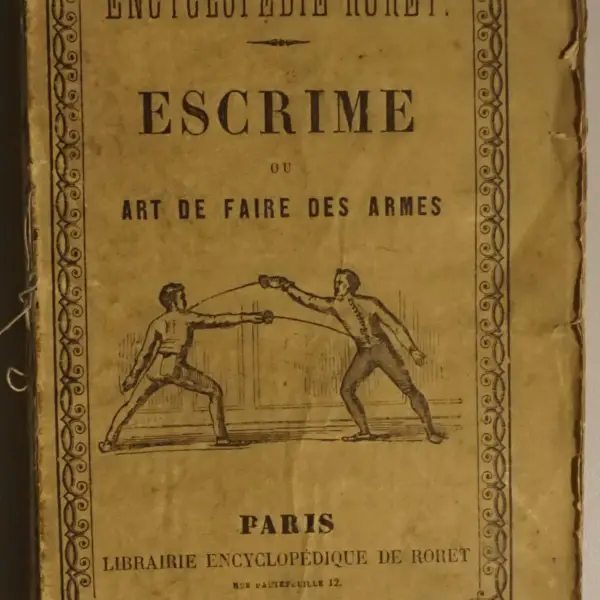 Nouveau manuel complet d'escrime ou traité de l'art de faire des armes