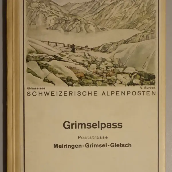 Grimselpass Meiringen - Grimsel - Gletsch