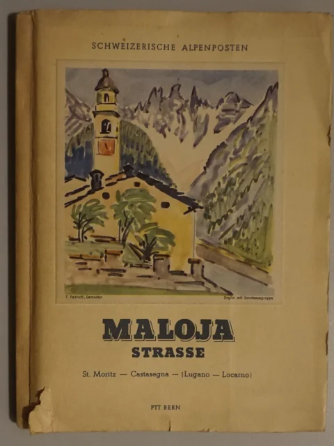 Malojastrasse St. Moritz - Maloja - Castasegna