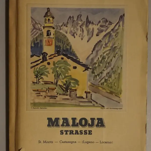 Malojastrasse St. Moritz - Maloja - Castasegna