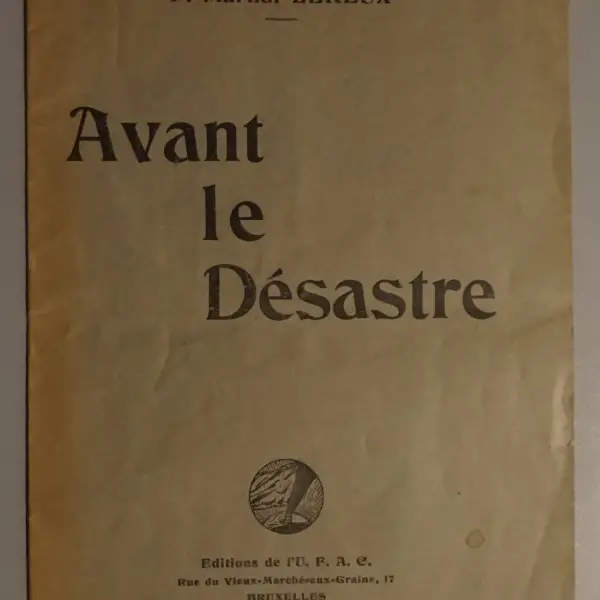 Avant le Désastre