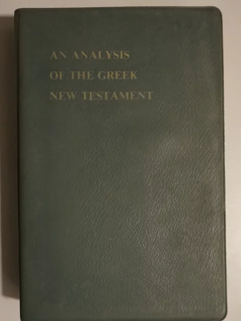 A grammatical analysis of the Greek New Testament