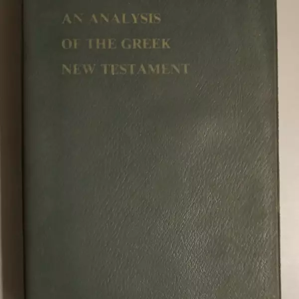 A grammatical analysis of the Greek New Testament