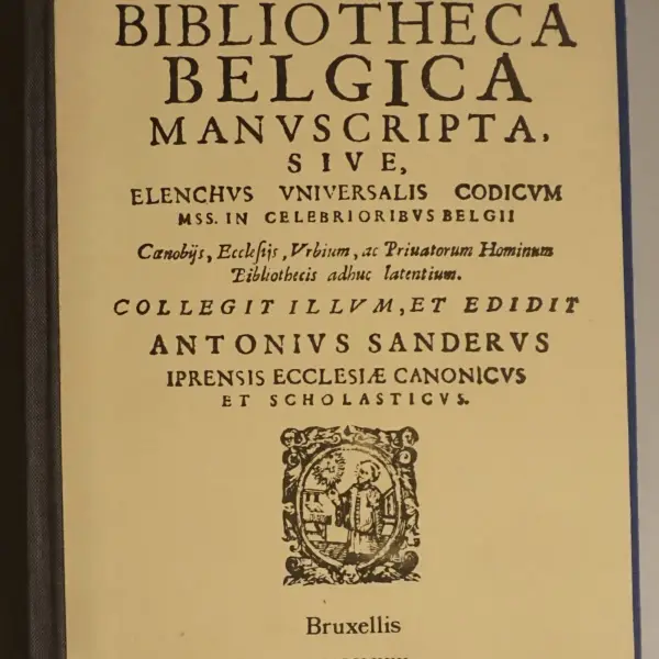 Bibliotheca Belgica Manuscripta, sive elenchus universalis codicum mss. in celebrioribus Belgii