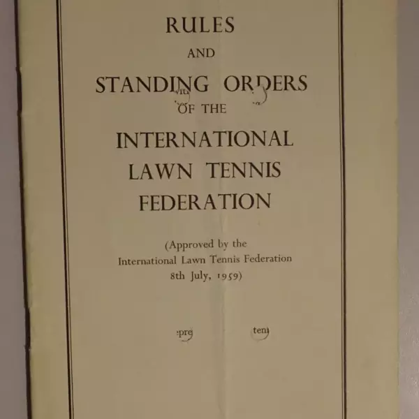 Rules and Standing Orders of the International Lawn Tennis Federation