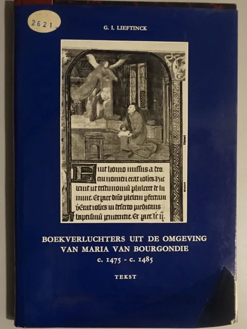 Boekverluchters uit de omgeving van Maria van Bourgondië c. 1475 - c. 1485