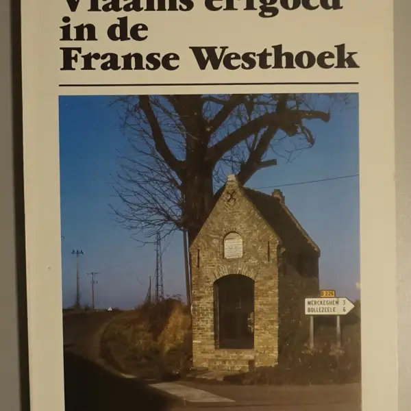 Vlaams erfgoed in de Franse Westhoek