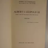 Albert I - Léopold III. Vingt ans de politique militaire belge 1920-1940