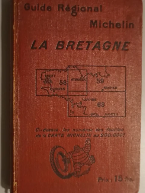 Guide Régional Michelin. La Bretagne