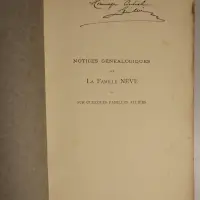 Notices généalogiques sur la famille Nève originaire du Tournaisis et sur quelques familles alliées