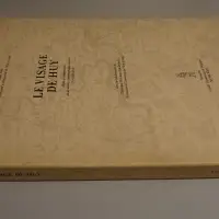 Le visage de Huy. Choix et commentaire de documents iconographiques anciens XIVe-XIXe siècle