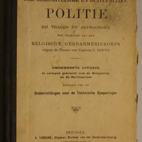 De dienst der gerechtelijke en bestuurlijke politie bij vragen en antwoorden ten gebruike van het Belgische gendarmeriekorps