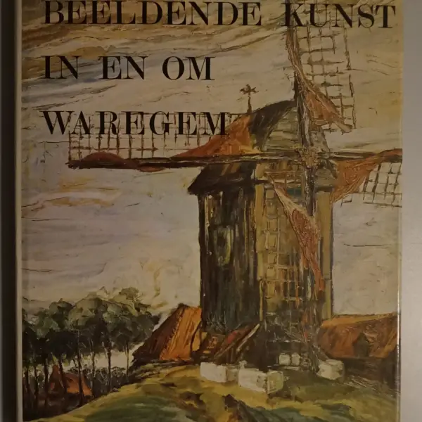 Beeldende kunst in en om Waregem