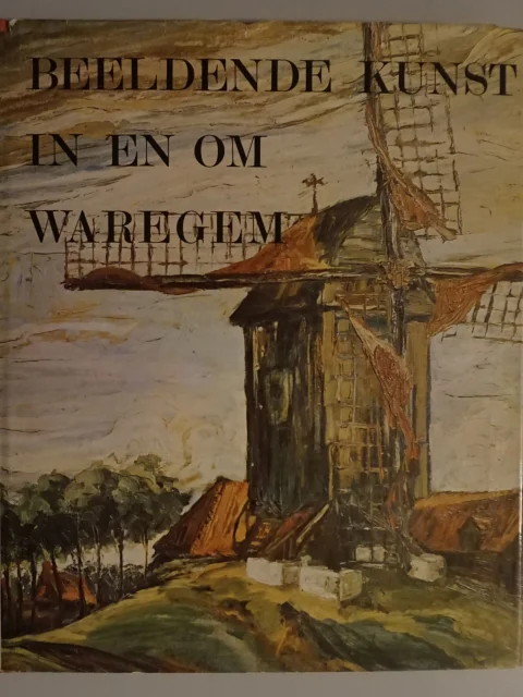 Beeldende kunst in en om Waregem