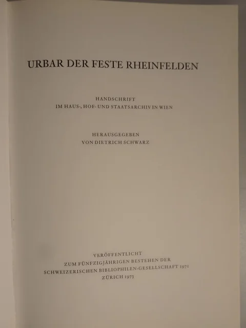 Urbar der Feste Rheinfelden. Handschrift im Haus-, Hof- und Staatsarchiv in Wien