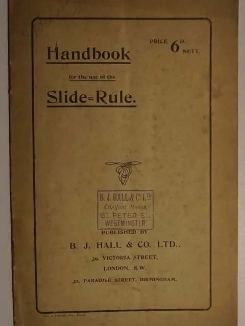 Handbook for the use of the slide-rule. With special instructions for the 