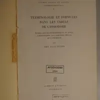 Terminologie et formules dans les Variae de Cassiodore. Études sur le développement du style administratif aux derniers siècles de l'antiquité