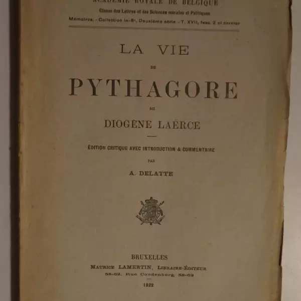 La vie de Pythagore de Diogène Laërce. Edition critique avec introduction & commentaire