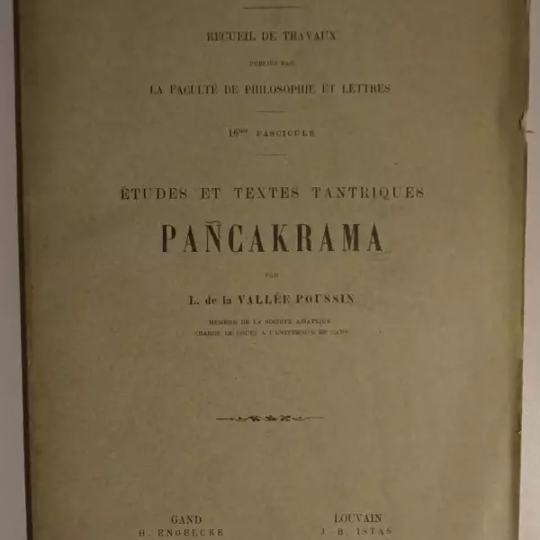 Études et textes tantriques. Pancaktama