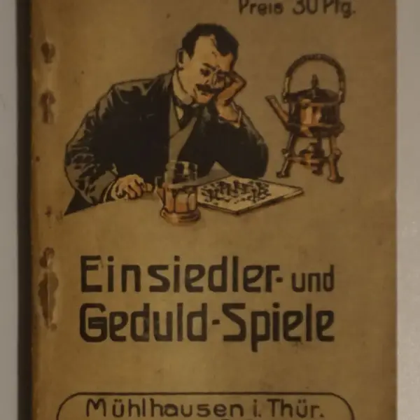 Einsiedler- und Geduldspiele. Zur Unterhaltung zusammengestellt