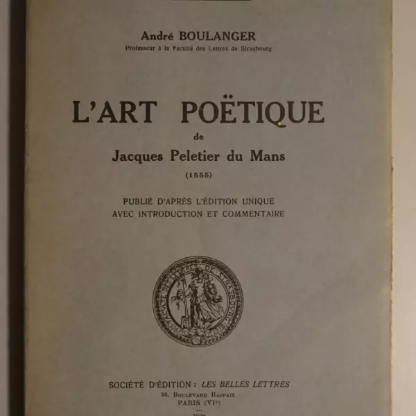 L'Art poëtique de Jacques Peletier du Mans (1555)