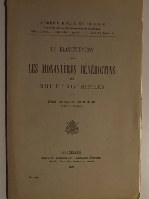 Le recrutement dans les monastères bénédictins aux XIIIe et XIVe siècles