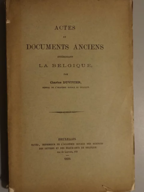 Actes et documents anciens intéressant la Belgique