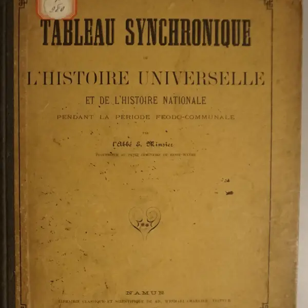 Tableau synchronique de l'histoire universelle et de l'histoire nationale pendant la période féodo-communale