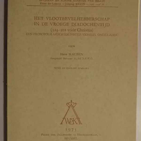 Het vlootbevelhebberschap in de vroege diadochentijd (323-301 vóór Christus)