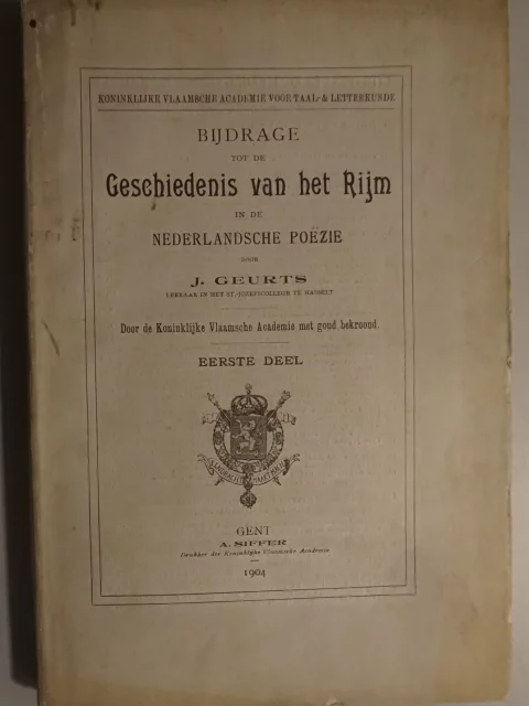 Bijdrage tot de geschiedenis van het rijm in de Nederlandsche poëzie