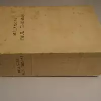 Mélanges Paul Thomas. Recueil de mémoires concernant le philologie classique dédié a Paul Thomas