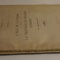 L'age de la pierre dans la province de Hoa-Binh (Tonkin)